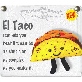 Toy taco keychain with a smiling face on a white background with text about life's simplicity or complexity.