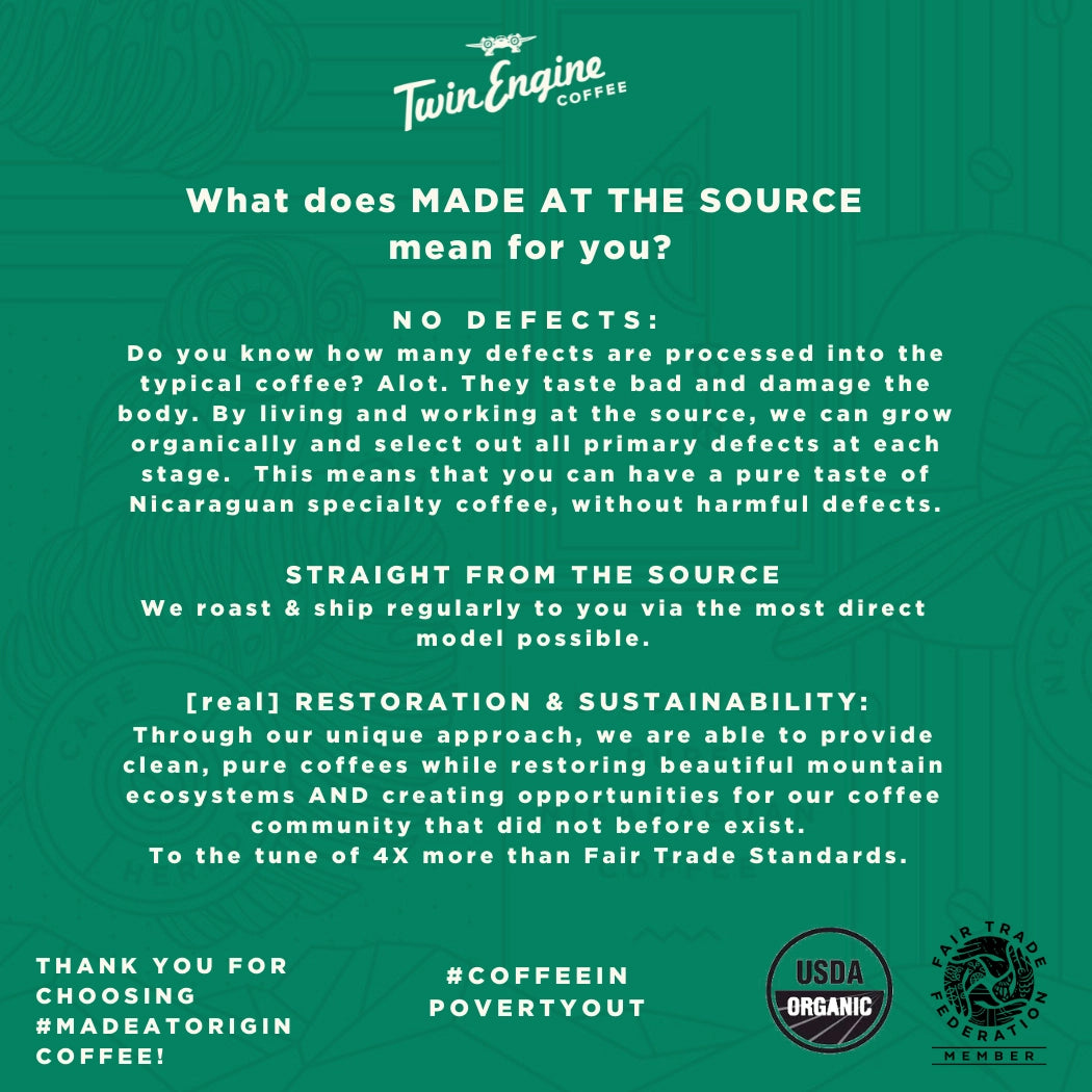 A green promotional graphic for Twin Engine Coffee explaining their 'Made at the Source' process, featuring white text, the brand logo at the top, and certification badges including USDA Organic at the bottom right.