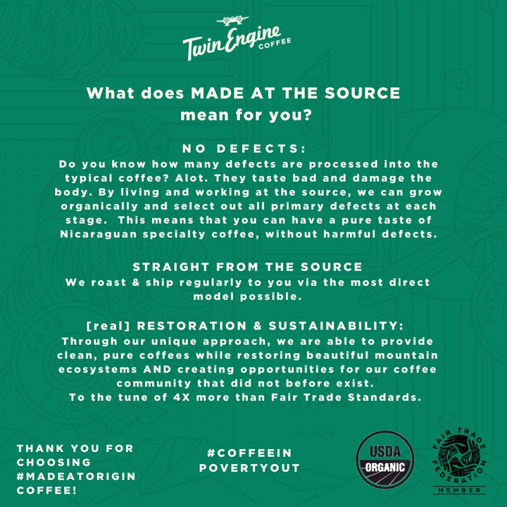 A green promotional graphic for Twin Engine Coffee explaining their 'Made at the Source' process, featuring white text, the brand logo at the top, and certification badges including USDA Organic at the bottom right.